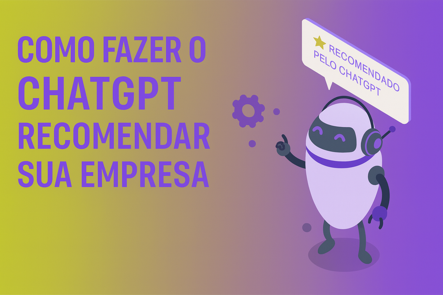 Como fazer o ChatGPT recomendar sua empresa clicksoft